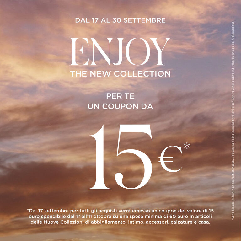 ENJOY THE NEW COLLECTION