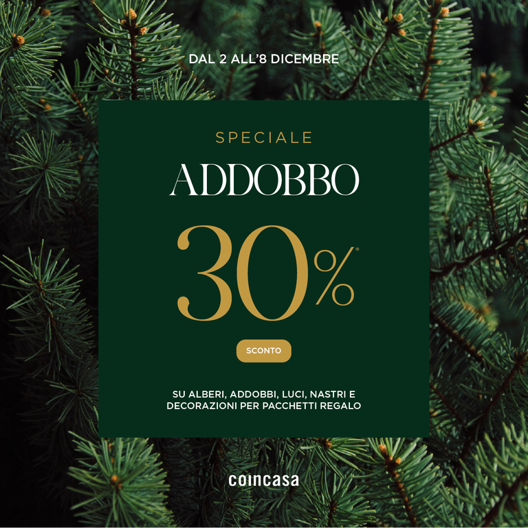 SPECIALE ADDOBBO -30%