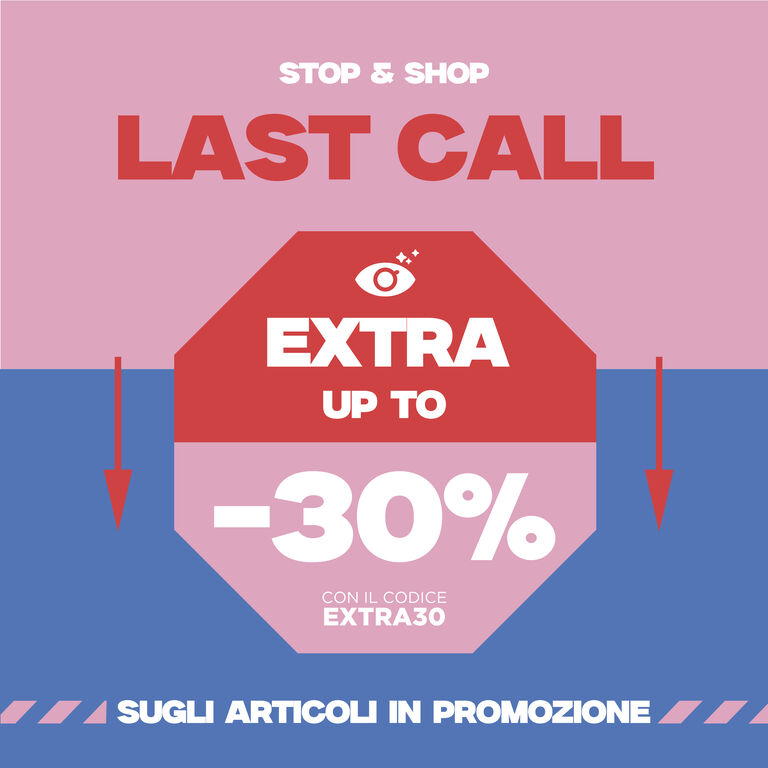 LAST CALL EXTRA -30%