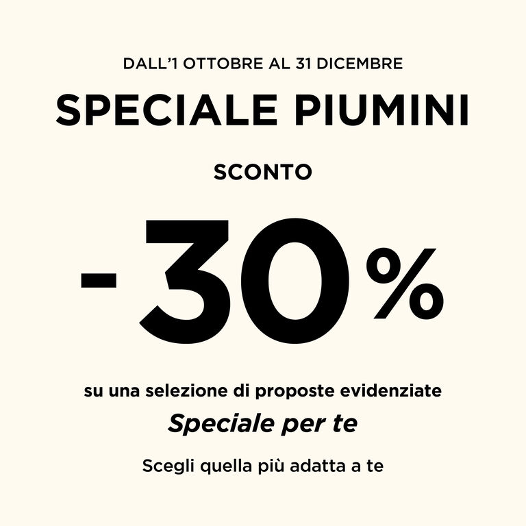 SPECIALE PIUMINI -30%