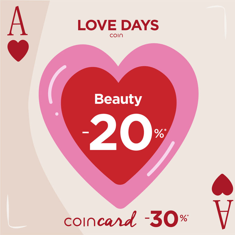 LOVE DAYS -20% ON BEAUTY, WITH COINCARD -30% ON THE PURCHASE OF 2 FRAGRANCES