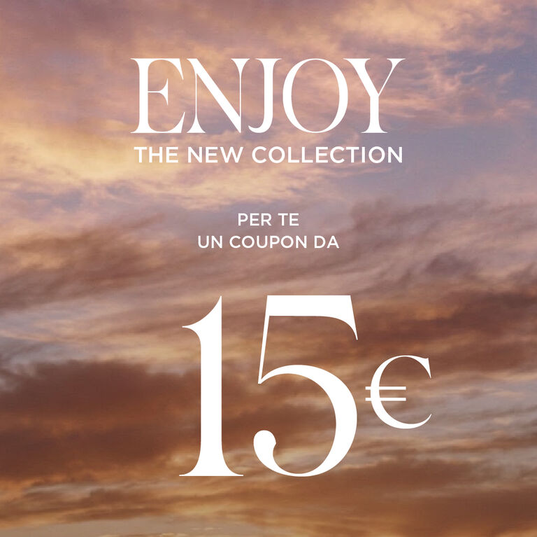 PER OGNI ACQUISTO RICEVI UN COUPON DA &euro;15. UTILIZZALO DALL&rsquo;1 ALL&rsquo;11 OTTOBRE SULLE NUOVE COLLEZIONI, CON UNA SPESA MINIMA DI &euro;60.